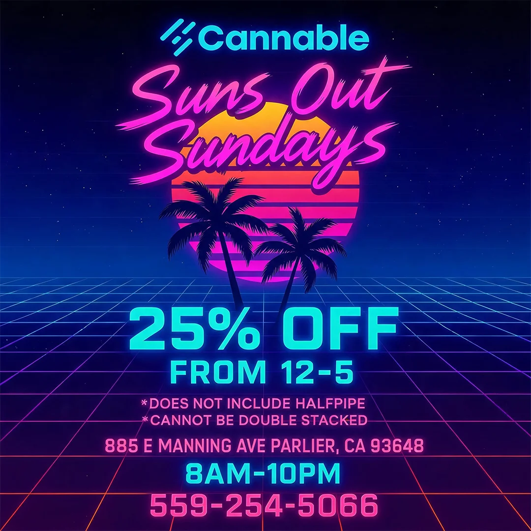 Sunday Cannabis Deals Near Me   Parlier